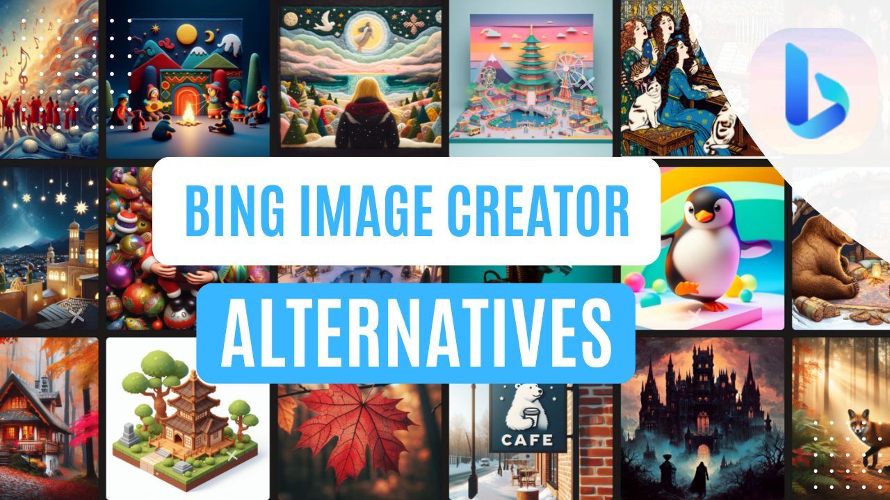 Best AI Image Generators: Alternatives to Bing Image Creator